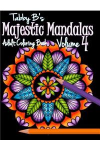 Majestic Mandalas Volume 4 Adult Coloring Book