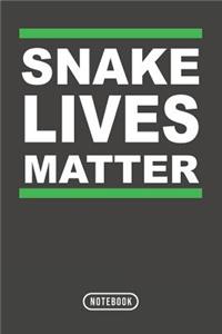 Snake Lives Matter