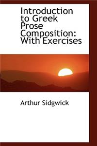Introduction to Greek Prose Composition