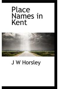 Place Names in Kent