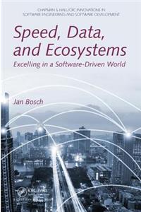 Speed, Data, and Ecosystems