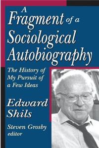 A Fragment of a Sociological Autobiography