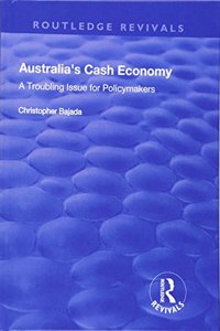 Australia's Cash Economy: A Troubling Issue for Policymakers