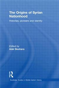 The Origins of Syrian Nationhood
