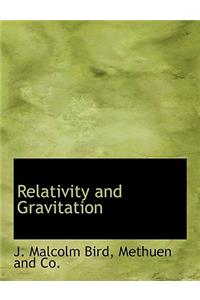 Relativity and Gravitation