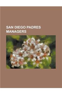 San Diego Padres Managers
