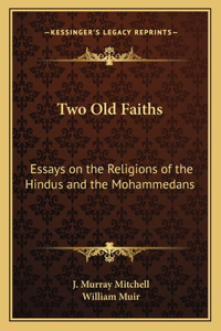 Two Old Faiths