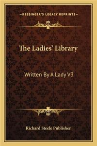 The Ladies' Library