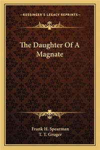 Daughter of a Magnate