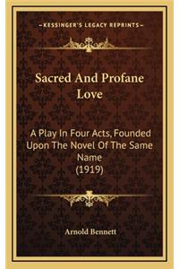 Sacred and Profane Love
