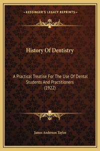 History Of Dentistry