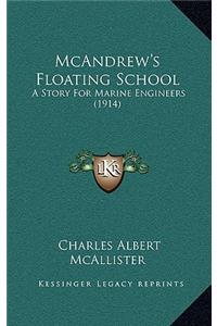 McAndrew's Floating School
