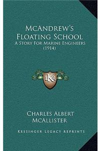 McAndrew's Floating School