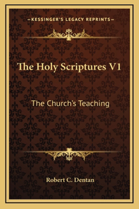 The Holy Scriptures V1