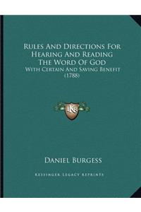 Rules And Directions For Hearing And Reading The Word Of God