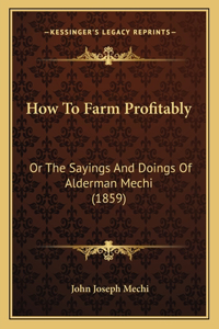 How To Farm Profitably