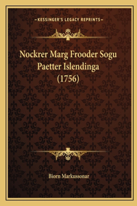 Nockrer Marg Frooder Sogu Paetter Islendinga (1756)