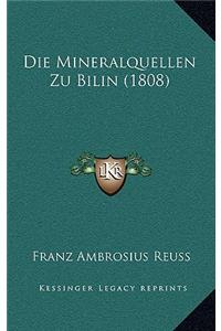 Die Mineralquellen Zu Bilin (1808)