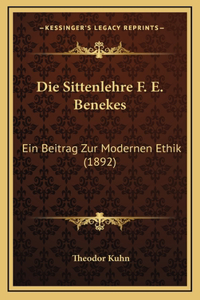 Die Sittenlehre F. E. Benekes