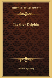 The Grey Dolphin