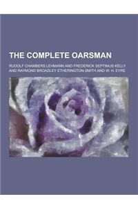The Complete Oarsman