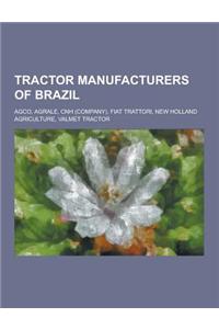 Tractor Manufacturers of Brazil