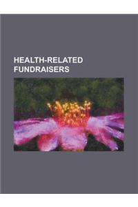 Health-Related Fundraisers