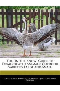 The in the Know Guide to Domesticated Animals