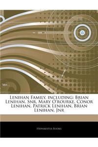Articles on Lenihan Family, Including