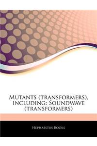 Articles on Mutants (Transformers), Including