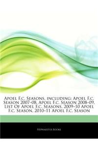 Apoel F.C. Seasons, Including: Apoel F.C. Season 2007-08, Apoel F.C. Season 2008-09, List of Apoel F.C. Seasons, 2009-10 Apoel F.C. Season, 2010-11 A