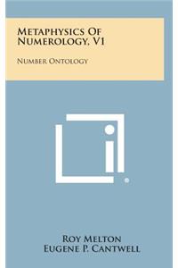 Metaphysics of Numerology, V1