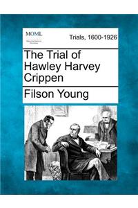 Trial of Hawley Harvey Crippen
