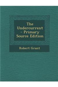 The Undercurrent