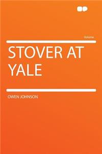 Stover at Yale