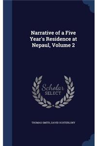 Narrative of a Five Year's Residence at Nepaul, Volume 2