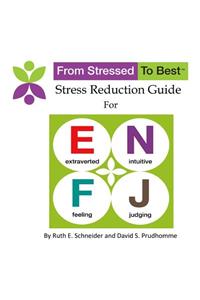 ENFJ Stress Reduction Guide