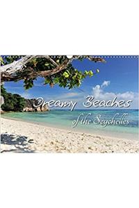 Dreamy Beaches of the Seychelles 2017