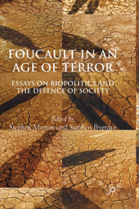 Foucault in an Age of Terror