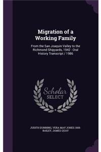 Migration of a Working Family