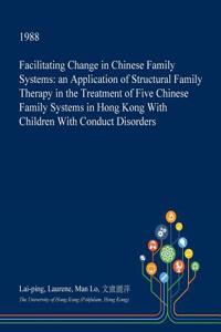 Facilitating Change in Chinese Family Systems