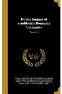 Novus linguae et eruditionis Romanae thesaurus; Volumen 4