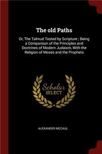 The Old Paths