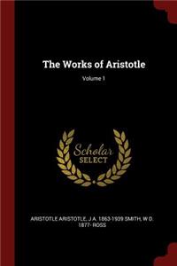 The Works of Aristotle; Volume 1