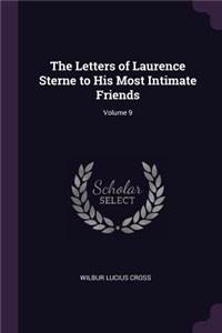 Letters of Laurence Sterne to His Most Intimate Friends; Volume 9
