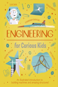 Engineering for Curious Kids