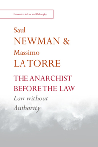 Anarchist Before the Law