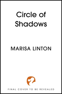 Circle of Shadows