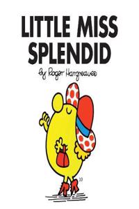 Little Miss Splendid