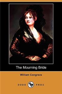The Mourning Bride (Dodo Press)